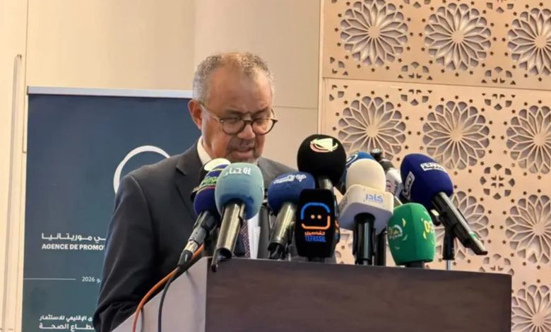 تيدروس: الاستثمار في الصحة ركيزة للنمو الاقتصادي وموريتانيا في قلب التحول نحو شراكات صحية جديدة